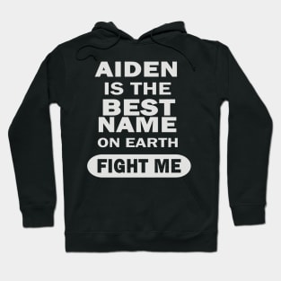 Aiden boy name name birthday birth Hoodie